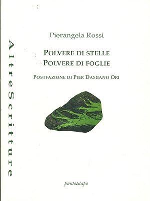 Imagen del vendedor de Polvere di stelle Polvere di foglie a la venta por Librodifaccia