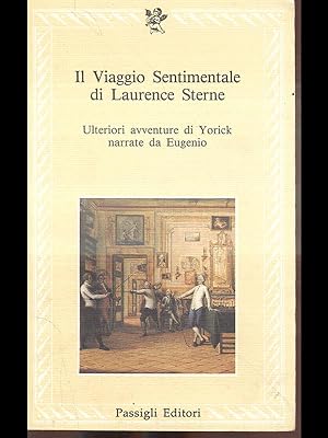 Immagine del venditore per Il Viaggio Sentimentale di Laurence Sterne venduto da Librodifaccia