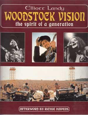 Bild des Verkufers fr Woodstock Vision. The Spirit of a Generation. zum Verkauf von Antiquariat Kalyana