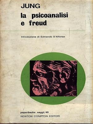 Seller image for La psicoanalisi e Freud for sale by Librodifaccia