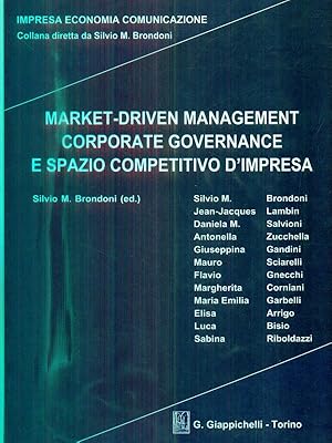 Bild des Verkufers fr Market-driven management corporate governance e spazio competitivo d'impresa. zum Verkauf von Librodifaccia