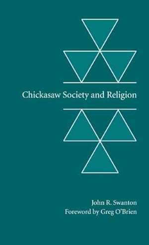 Seller image for Chickasaw Society And Religion for sale by GreatBookPrices