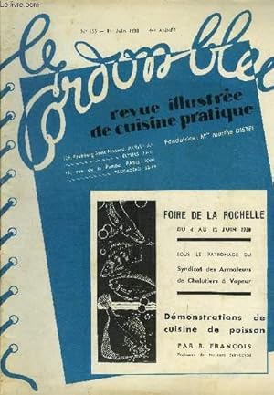 Image du vendeur pour Le Cordon Bleu - Revue illustre de cuisine pratique n 955 - 44e anne - 1er Juin 1938 : Taillevant, matre-queux de Charles V et Charles VI - La haute cuisine : dindonneau  la Provenale - Le boeuf  la mode -La cuisine bourgeoise de saison mis en vente par Le-Livre