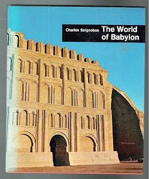 Seller image for The World of Babylon. Nineveh and Assyria for sale by Sonnets And Symphonies