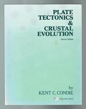 Seller image for Plate Tectonics and Crustal Evolution for sale by Sonnets And Symphonies