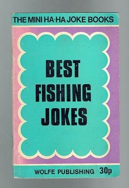 Seller image for Best Fishing Jokes for sale by Sonnets And Symphonies