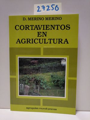 Seller image for CORTAVIENTOS EN AGRICULTURA for sale by Librera Circus