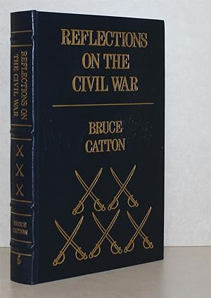 Seller image for Reflections on the Civil War for sale by Friends of the Redwood Libraries