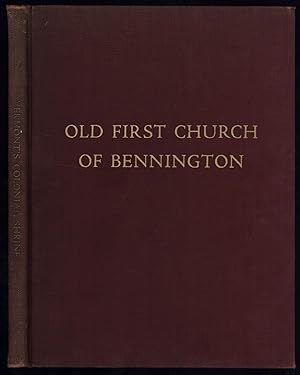 Imagen del vendedor de Dedication of the Restored Old First Church of Bennington, As Vermont's Colonial Shrine, Sunday, August 15, 1937 a la venta por North Country Books