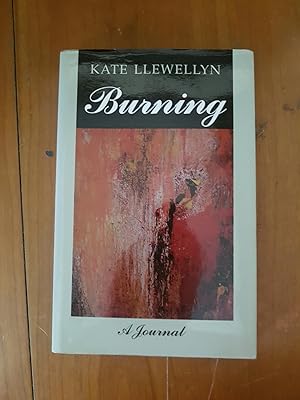 Burning: A Journal