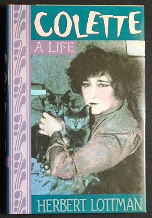 Imagen del vendedor de Colette: A Life a la venta por Classic Books and Ephemera, IOBA
