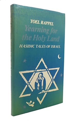 Immagine del venditore per YEARNING FOR THE HOLY LAND Hasidic Tales of Israel venduto da Rare Book Cellar