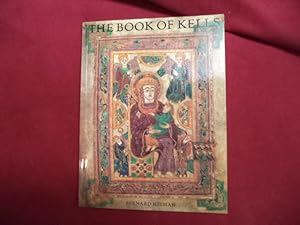 Imagen del vendedor de The Book of Kells. An Illustrated Introduction to the Manuscript in Trinity College, Dublin. a la venta por BookMine