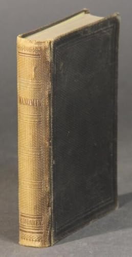 Imagen del vendedor de Manomin: a rhythmical romance of Minnesota, the great rebellion, and the Minnesota massacres a la venta por Rulon-Miller Books (ABAA / ILAB)