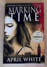 Marking Time: The Immortal Descendants: Book 1