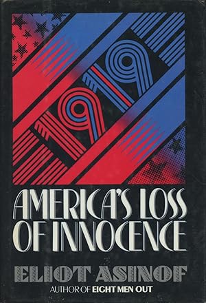 1919: America's Loss of Innocence