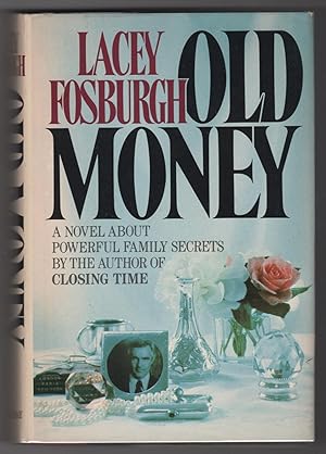 Seller image for Old Money - INSCRIBED hardcover with publication ephemera for sale by Philip Smith, Bookseller