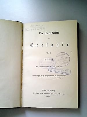 Bild des Verkufers fr Die Fortschritte auf dem Gebiete der Geologie, 1878-1879. zum Verkauf von Antiquariat Bookfarm