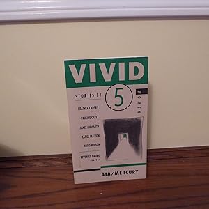 Seller image for Vivid: Stories by Five Women for sale by Annandale Books