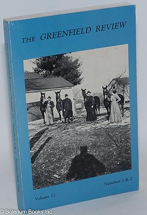 Seller image for The Greenfield Review: vol. 12, #1 & 2; Summer/Fall 1984 for sale by Bolerium Books Inc.