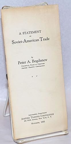 Imagen del vendedor de A Statement on Soviet-American Trade a la venta por Bolerium Books Inc.