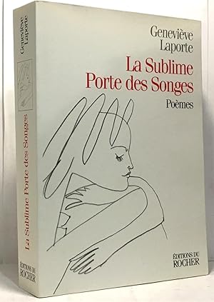 Seller image for La sublime porte des songes for sale by crealivres