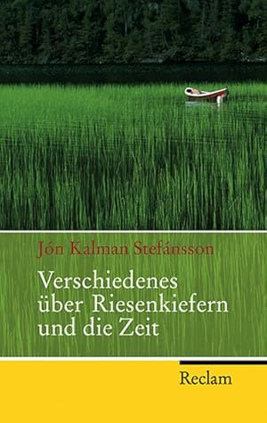 Bild des Verkufers fr Verschiedenes ber Riesenkiefern und die Zeit: Roman zum Verkauf von Gerald Wollermann