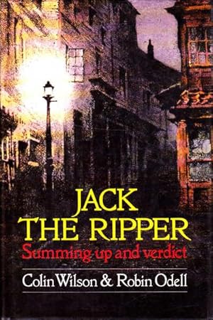 Immagine del venditore per Jack the Ripper: Summing Up and Verdict venduto da Goulds Book Arcade, Sydney