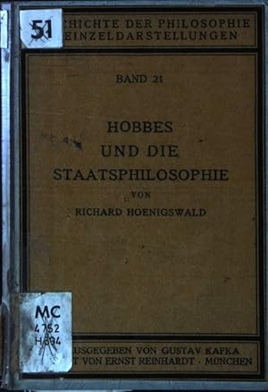 Seller image for Hobbes und die Staatsphilosophie: Geschichte der Philosophie in Einzeldarstellungen, Abt. V. Die Philosophie der neueren Zeit II, Band 21 for sale by books4less (Versandantiquariat Petra Gros GmbH & Co. KG)