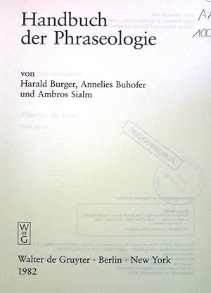 Bild des Verkufers fr Handbuch der Phraseologie. zum Verkauf von books4less (Versandantiquariat Petra Gros GmbH & Co. KG)