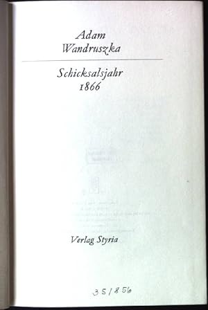 Seller image for Schicksalsjahr 1866. for sale by books4less (Versandantiquariat Petra Gros GmbH & Co. KG)