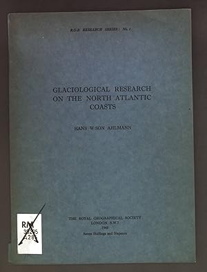 Bild des Verkufers fr Glaciological research on the North Atlantic coasts. zum Verkauf von books4less (Versandantiquariat Petra Gros GmbH & Co. KG)