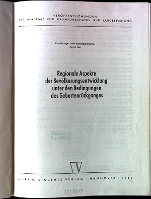 Bild des Verkufers fr Regionale Aspekte der Bevlkerungsentwicklung unter den Bedingungen des Geburtenrckganges. Akademie fr Raumforschung und Landesplanung: Forschungs- und Sitzungsberichte der ARL ; Bd. 144 zum Verkauf von books4less (Versandantiquariat Petra Gros GmbH & Co. KG)