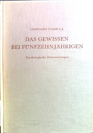 Bild des Verkufers fr Das Gewissen bei Fnfzehnjhrigen; Psychologische Untersuchung Archiv fr Psychologie der Arbeit und Bildung 7. Band zum Verkauf von books4less (Versandantiquariat Petra Gros GmbH & Co. KG)