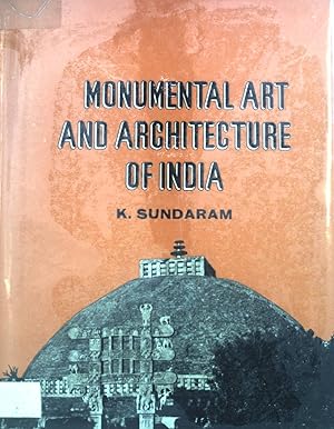 Bild des Verkufers fr Monumental Art and Architecture of India. zum Verkauf von books4less (Versandantiquariat Petra Gros GmbH & Co. KG)