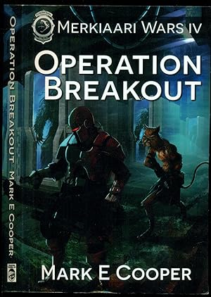 Seller image for Operation Breakout: Merkiaari Wars - Volume 4 inThe Series. for sale by Don's Book Store