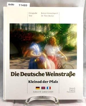 Bild des Verkufers fr Die Deutsche Weinstrae - Kleinod der Pfalz zum Verkauf von Die Bchertruhe