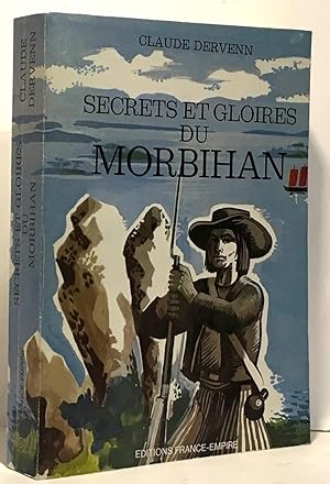 Seller image for Secrets et gloire du Morbihan for sale by crealivres