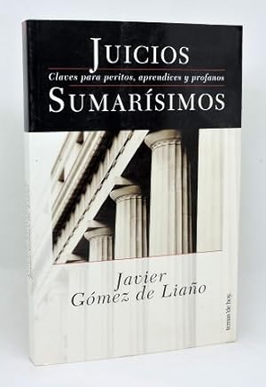 JUICIOS SUMARÍSIMOS - Claves para Peritos, Aprendices y Profanos