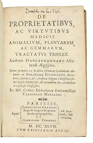 Seller image for De proprietatibus, ac virtutibus medicis animalium, plantarum, ac gemmarum, tractatus triplex [.]. for sale by Antiquariat INLIBRIS Gilhofer Nfg. GmbH