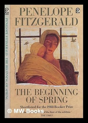 Seller image for The beginning of spring / Penelope Fitzgerald for sale by MW Books