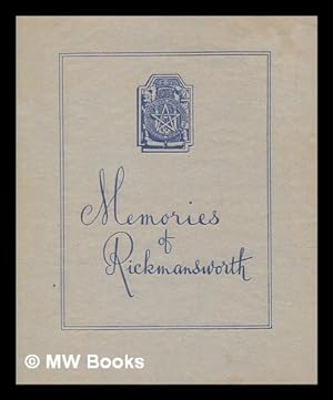 Seller image for [Memories of Rickmansworth] : some illustrations and descriptions of the paintings, stained glass, buildings and surroundings of the Royal Masonic School for Girls, Rickmansworth Park, Hertfordshire / compiled by Maurice Beachcroft for sale by MW Books