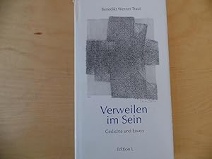 Verweilen im Sein : Gedichte und Essays.