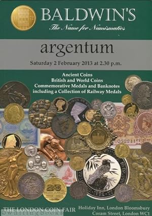 Baldwin's Coin Auction Catalog: Argentum, 2 February 2013