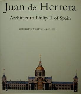 Juan de Herrera. Architect to Philip II of Spain.