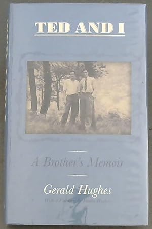 Bild des Verkufers fr Ted And I: A Brother's Memoir zum Verkauf von Chapter 1