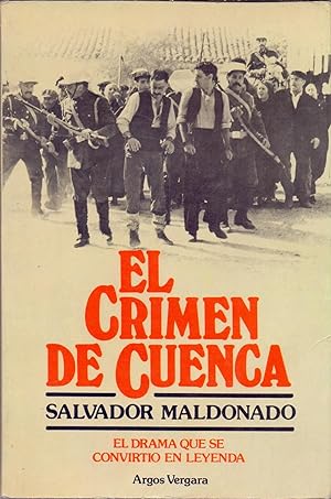 Seller image for EL CRIMEN DE CUENCA - EL DRAMA QUE SE CONVIRTIO EN LEYENDA - for sale by Libreria 7 Soles