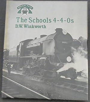 Seller image for The Schools 4-4-0's for sale by Chapter 1