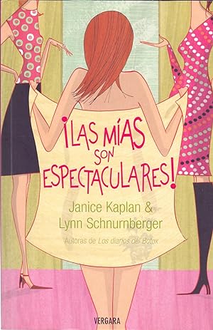 Seller image for LAS MIAS SON ESPECTACULARES for sale by Libreria 7 Soles