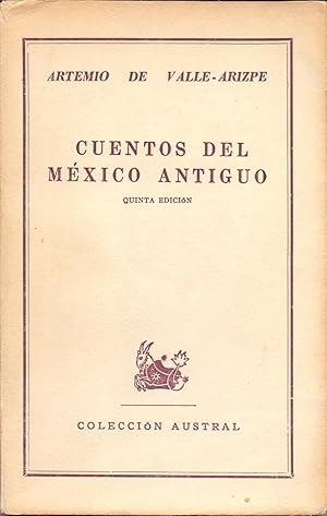 Immagine del venditore per CUENTOS DEL MEXICO ANTIGUO venduto da Libreria 7 Soles